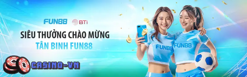 Fun88 - Nhà cái chính thức đối tác châu Âu